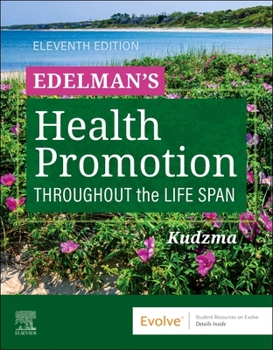 Paperback Edelman's Health Promotion Throughout the Life Span Book