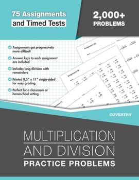 Paperback Multiplication and Division Practice Problems: 75 Assignments & Timed Tests, 2,000+ Problems Book