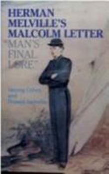 Hardcover Herman Melville's Malcolm Letter: Man's Final Love Book