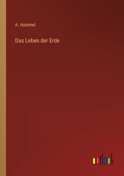 Das Leben der Erde