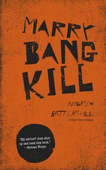 Paperback Marry, Bang, Kill Book