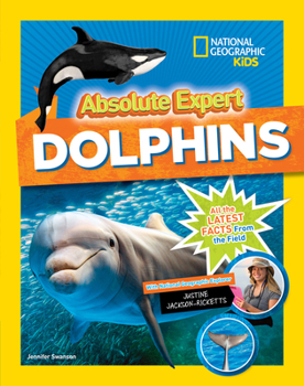 Hardcover Absolute Expert: Dolphins Book