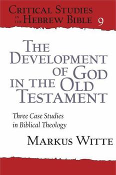 Paperback The Development of God in the Old Testament Book