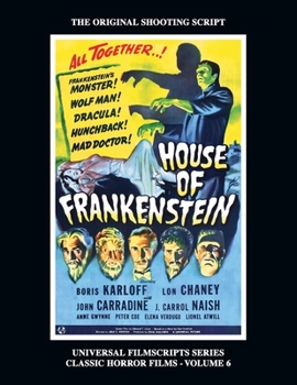 Paperback House of Frankenstein (Universal Filmscript Series, Vol. 6) Book