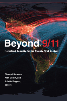 Hardcover Beyond 9/11: Homeland Security for the Twenty-First Century Book