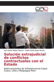Paperback Solución extrajudicial de conflictos contractuales con el Estado [Spanish] Book