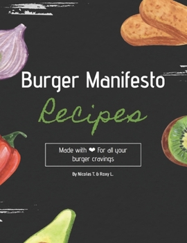 Paperback Burger Manifesto: The Ultimate Burger Cookbook Book