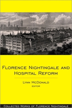 Hardcover Florence Nightingale and Hospital Reform Book