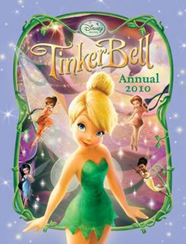 Hardcover Tinker Bell Annual 2010 (Disney Fairies) Book