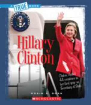 Hillary Clinton - Book  of the A True Book