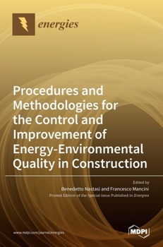 Hardcover Procedures and Methodologies for the Control and Improvement of Energy-Environmental Quality in Construction Book