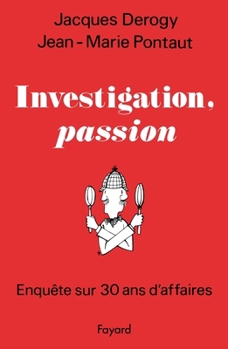 Paperback Investigation, passion [French] Book