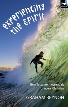 Paperback Experiencing the Spirit Book