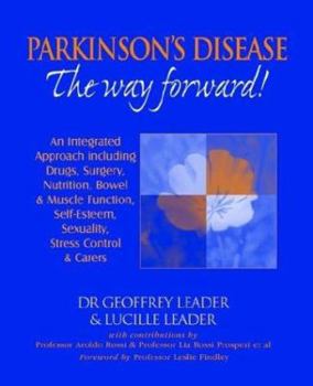 Paperback Parkinson's Disease The Way Forward - 2010 Revised Edition Book