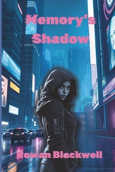 Paperback Memory's Shadow: Lost Memories Book 2 Book
