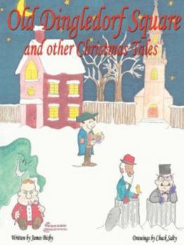 Paperback Old Dingledorf Square and other Christmas Tales Book