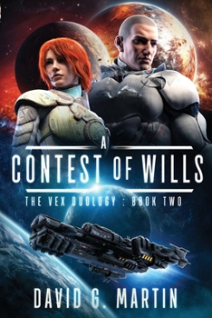 Paperback A Contest of Wills: The Vex Duology: Book Two Book