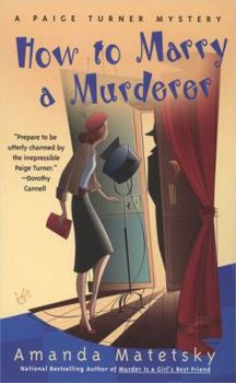 How to Marry a Murderer (Paige Turner Mystery, Book 3) - Book #3 of the A Paige Turner Mystery