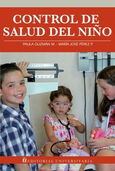 Control de salud del niño (Spanish Edition)