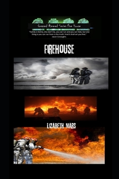 Paperback Greased Rimmed Series: FireHouse Book