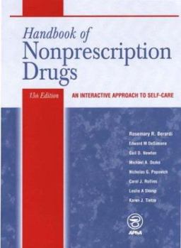 Handbook of Nonprescription Drugs: An Interactive Approach to Self-Care (Handbook of Nonprescription Drugs)
