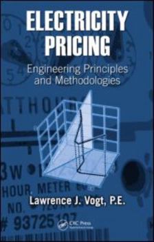 Hardcover Electricity Pricing: Engineering Principles and Methodologies Book