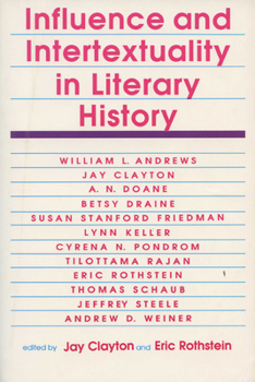 Paperback Influence and Intertextuality in Literary History Book