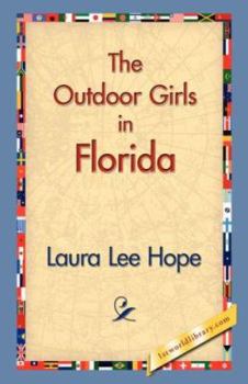 Paperback The Outdoor Girls in Florida Book
