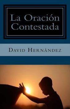 Paperback La Oracion Contestada [Spanish] Book