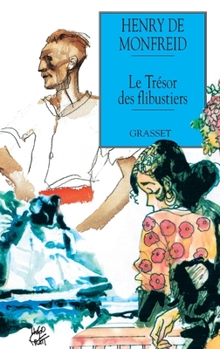 Paperback Le trésor des flibustiers [French] Book