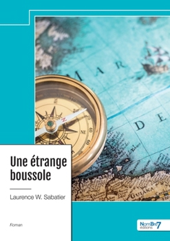 Paperback Une étrange boussole [French] Book