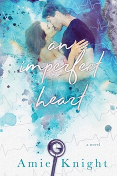 Paperback An Imperfect Heart Book