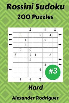 Paperback Rossini Sudoku Puzzles - Hard 200 vol. 3 Book