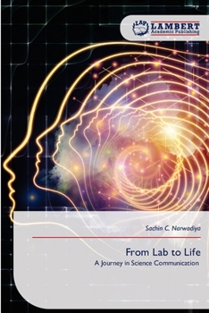 From Lab to Life