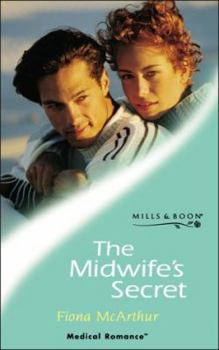 Paperback The Midwife's Secret (Medical Romance) Book