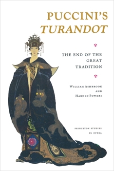 Paperback Puccini's Turandot: The End of the Great Tradition Book