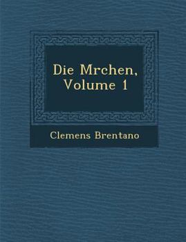 Paperback Die M&#65533;rchen, Volume 1 Book