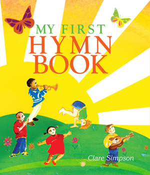 Hardcover My First Hymn Book