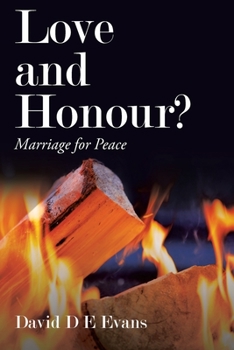 Paperback Love and Honour?: Marriage for Peace Book