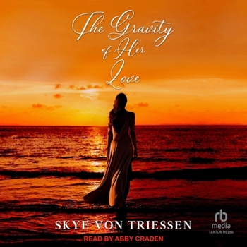The Gravity of Her Love (Survivors)