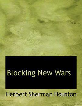 Blocking New Wars