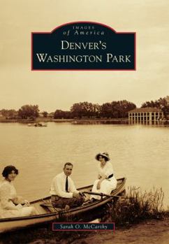 Denver's Washington Park - Book  of the Images of America: Colorado