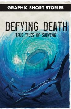 Library Binding Defying Death: True Tales of Survival Book
