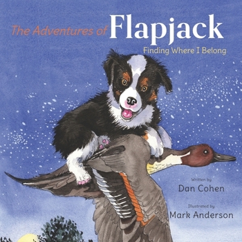 Paperback The Adventures of Flapjack: Finding Where I Belong Book