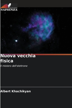 Paperback Nuova vecchia fisica [Italian] Book