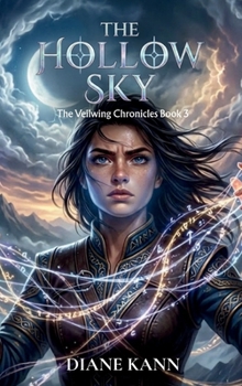 The Hollow Sky : The Veilwing Chronicles, book 3