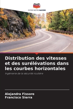 Paperback Distribution des vitesses et des surélévations dans les courbes horizontales [French] Book