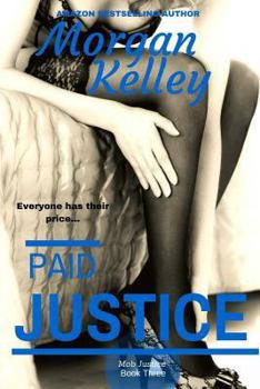 Paid Justice - Book #3 of the Croft Family