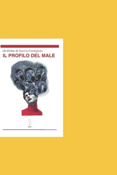 Paperback Il Profilo del Male [Italian] Book