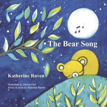 The Bear Song